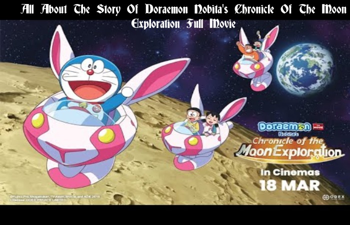 Doraemon Nobita's Chronicle Of The Moon Exploration Full Movie 