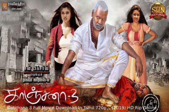 Kanchana 3 Full Movie Download In Tamil 720p