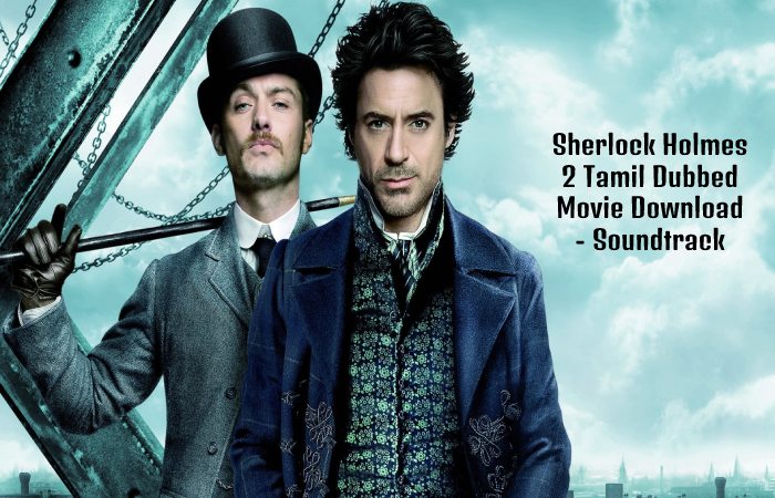 Sherlock Holmes 2 Tamil Dubbed Movie Download 
