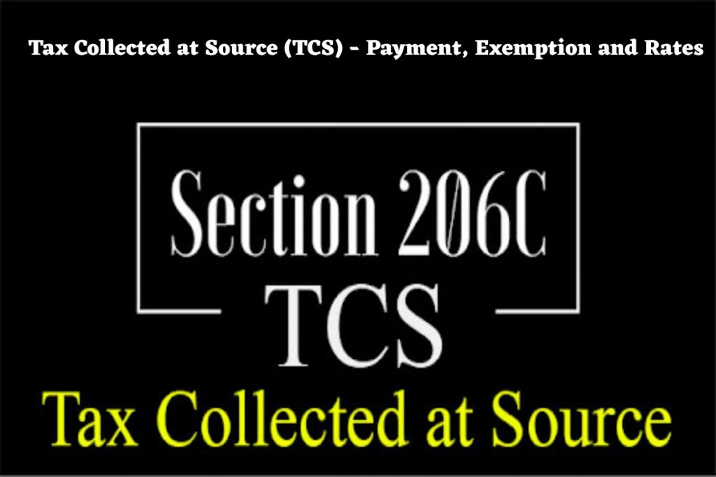 Tax Collected at Source (TCS)
