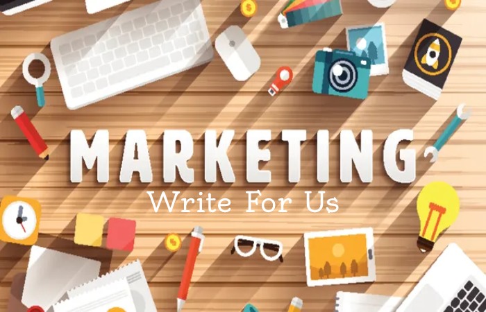 Write For Us - Marketing