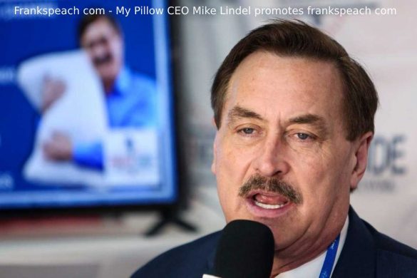 Frankspeach com - My Pillow CEO Mike Lindel promotes frankspeach com