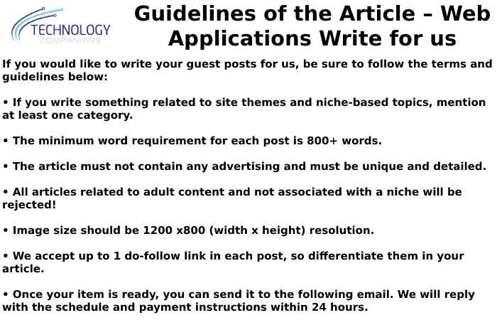 Guidelines of the Article – Web Applications Write for us