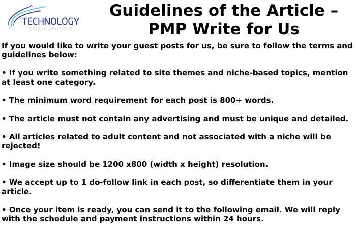 Guidelines of the Article – PMP Write for Us