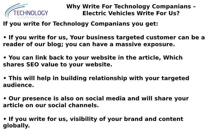 Why Write For Technology Companians – Electric Vehicles Write For Us_
