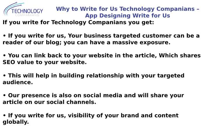 Why to Write for Us Technology Companians – App Designing Write for Us