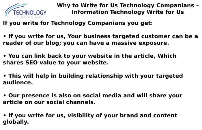 Why to Write for Us Technology Companians – Information Technology Write for Us