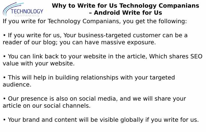Why to Write for Us Technology Companians – Android Write for Us
